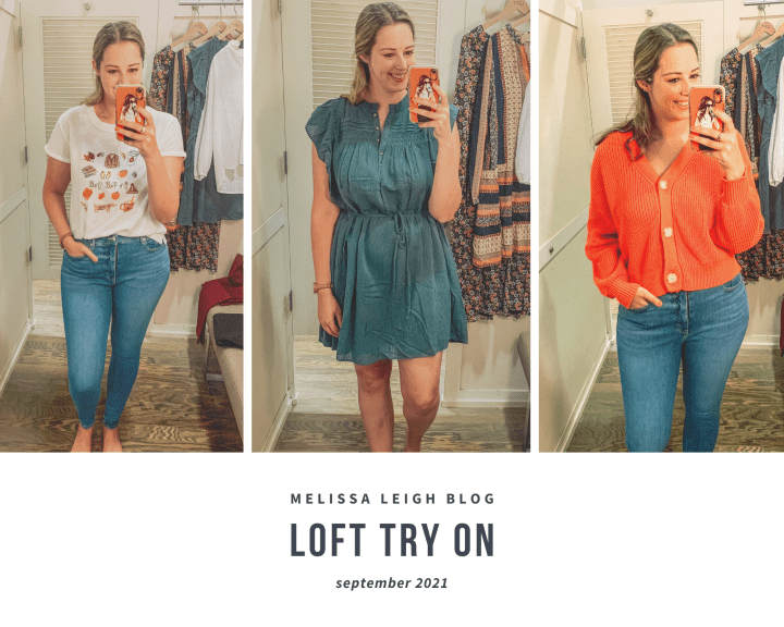 LOFT Try On September&nbsp;2021