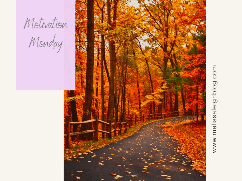 Motivation Monday 10.08.23