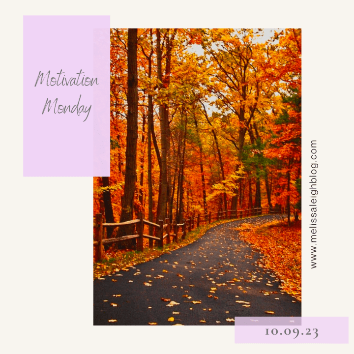 Motivation Monday 10.08.23